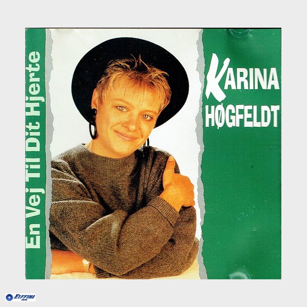 Karina Hgfeldt - En Vej Til Dit Hjerte