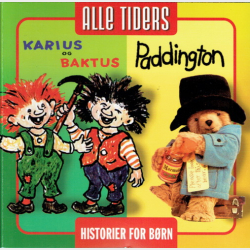 Karius Og Baktus, Paddington (Alle Tiders Historier For B�rn) (2005)