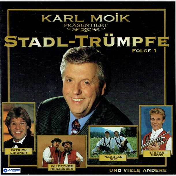 Karl Moik Prsentert Stadl-Trumpfe (1999)