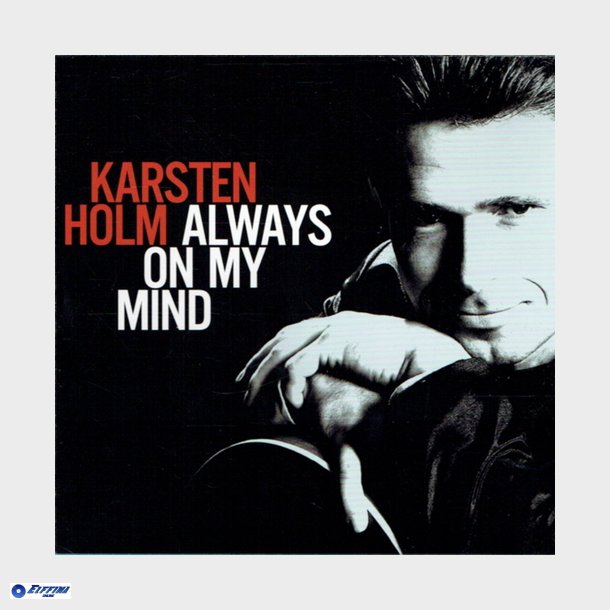 Karsten Holm - Always On My Mind