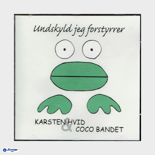 Karsten Hvid &amp; Coco Bandet - Undskyld Jeg Forstyrrer