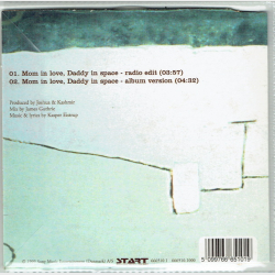 Kashmir - Mom In Love, Daddy In Space (1999)