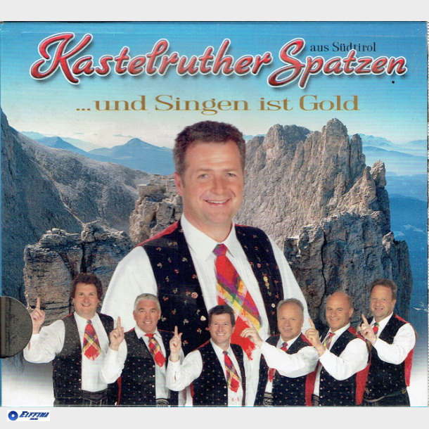 Kastefruther Spatzen Und Singen Ist Gold (2007) (Slipcase)