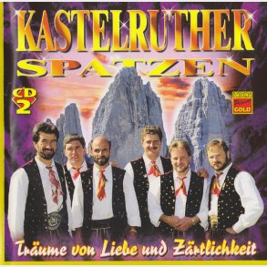 Kastelruther Spatzen - Träume Von Liebe Und Zärtlichkeit (1995) CD2