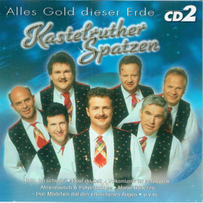 Kastelruther Spatzen CD2 (2002)