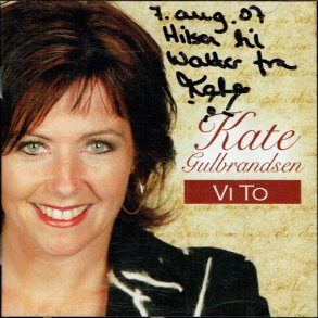 Kate Guldbrandsen - Vi To (2005) (Autograf)