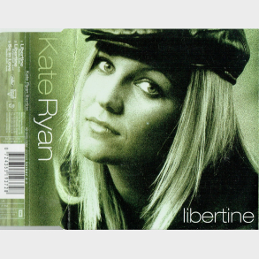 Kate Ryan - Libertine (2002)