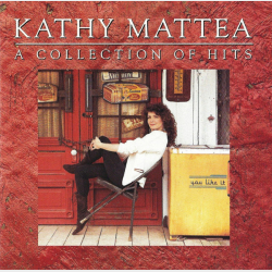 Kathy Mattea - A Collection Of Hits (1990)