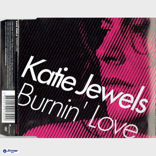 Katie Jewels - Burnin' Love (2007)