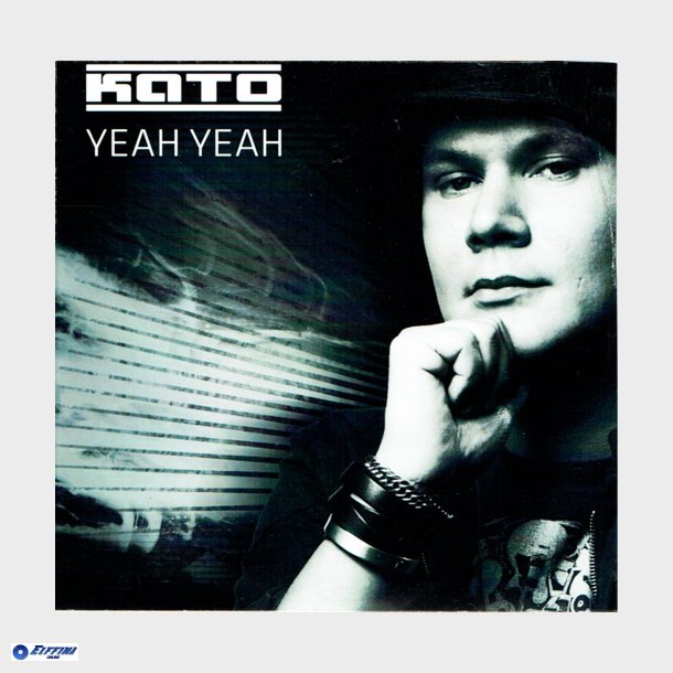 Kato - Yeah Yeah (Promo) (2009)