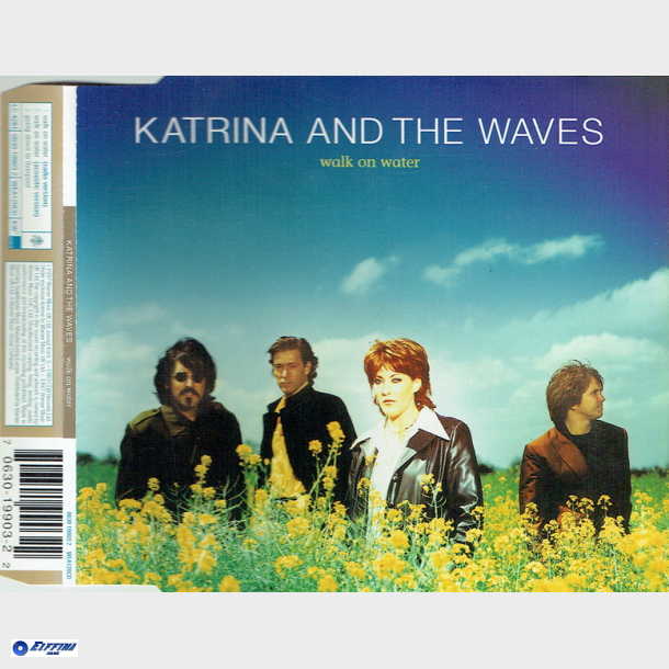 Katrina &amp; The Waves - Walk On Water (1997)