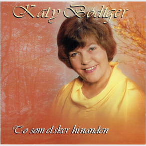 Katy B�dtger - To Som Elsker Hinanden