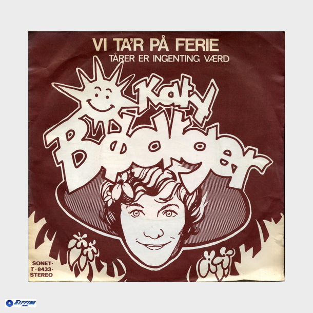 Katy Bdtger - Vi Tar P Ferie (1974)
