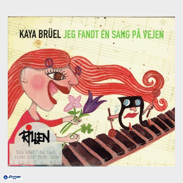 Kaya Br&uuml;el - Jeg Fandt En Sang P Vejen (2006) (Digi)