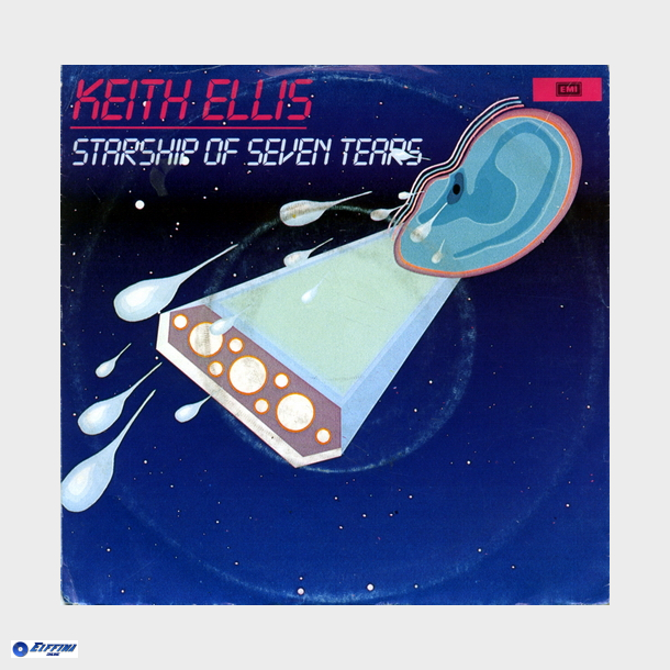 Keith Ellis - Starship Of Seven Tears (1986)