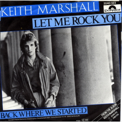 Keith Marshall - Let Me Rock You (1981)