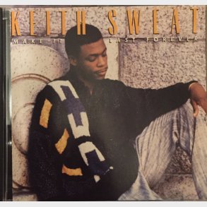 Keith Sweat - Make It Last Forever (1987)