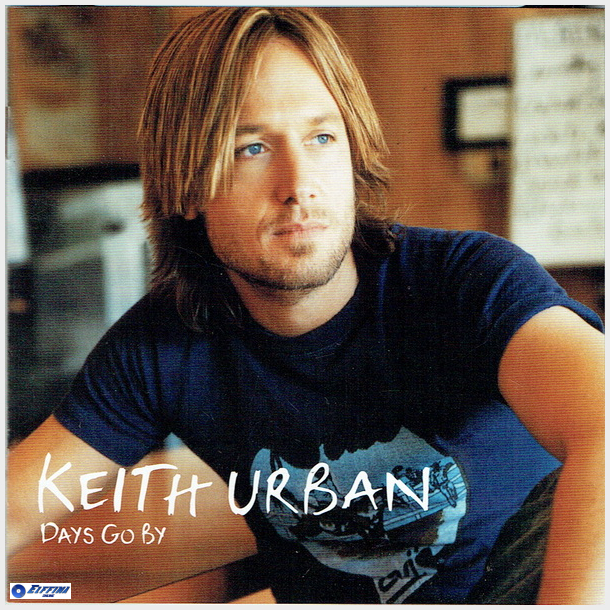 Keith Urban - Days Go By (2005)
