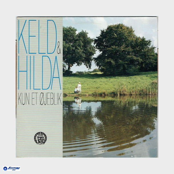 Keld &amp; Hilda Heick - Kun Et jeblik (1988)