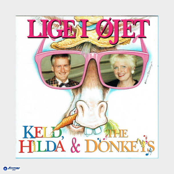 Keld &amp; Hilda med The Donkeys - Lige I Øjet (1994)