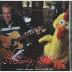 Keld Heick - Mary, Mary - Politikens Folkegave (2004)