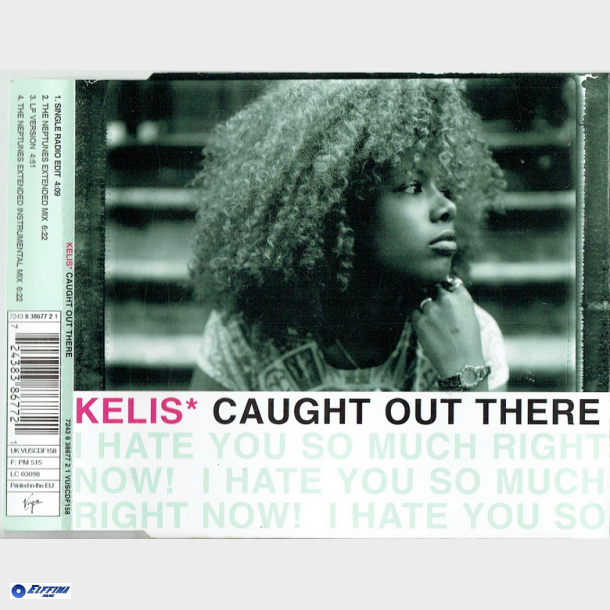 Kelis - Caught Out There (1999)