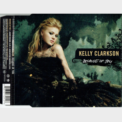 Kelly Clarkson - Because Of You (2005) (Promo)