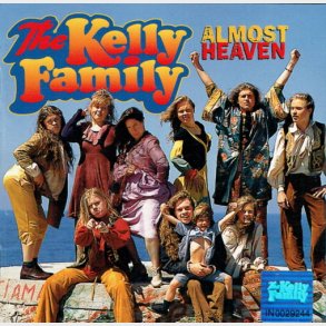 Kelly Family, The - Almost Heaven (1996)