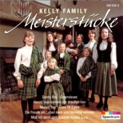 Kelly Family, The - Meisterst&uuml;cke