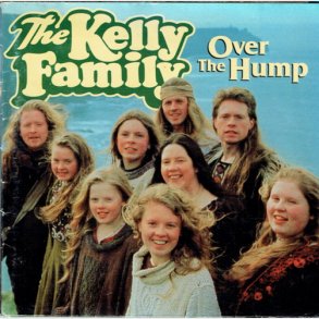 Kelly Family, The - Over The Hump (1994)