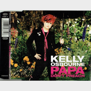 Kelly Osbourne - Papa Don't Preach (2002)