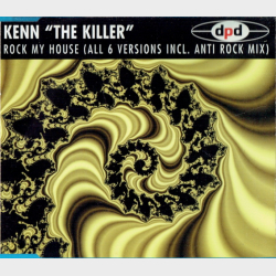 Kenn The Killer Haunstoft - Rock My House (1995)