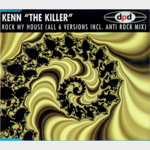 Kenn The Killer Haunstoft - Rock My House (1995)