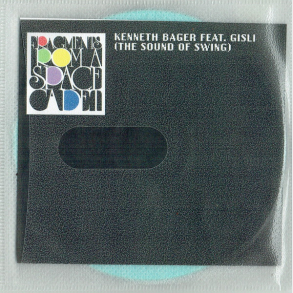 Kenneth Bager ft. Gisli - The Sound Of Swing (2006) (Promo)