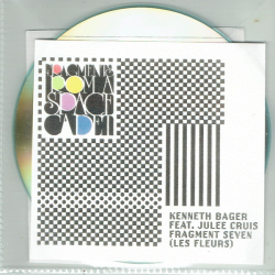 Kenneth Bager ft. Julee Cruis - Fragment Seven (Les Fleurs) (2007) (Promo)