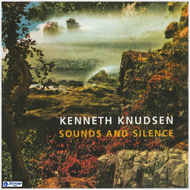 Kenneth Knudsen - Sounds And Silence (1994)