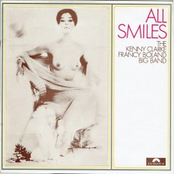 Kenny Clarke Francy Boland Big Band - All Smiles (1968)