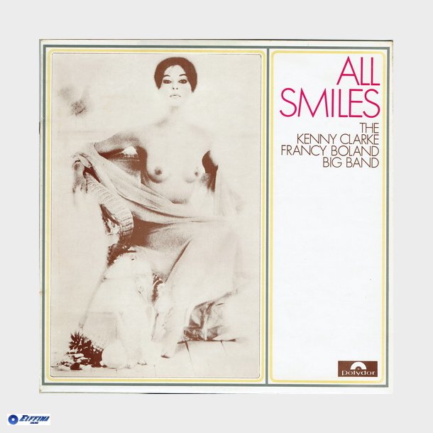 Kenny Clarke Francy Boland Big Band - All Smiles (1968)