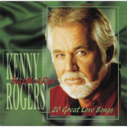 Kenny Rogers - Buy Me A Rose 20 Great Love Songs (2000)