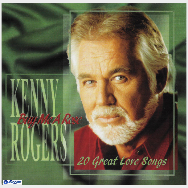 Kenny Rogers - Buy Me A Rose 20 Great Love Songs (2000)
