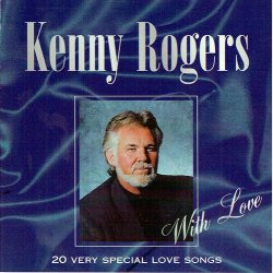 Kenny Rogers - With Love (1996)