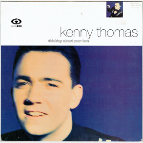 Kenny Thomas - Thinking About Your Love (One World Mix) (1991)