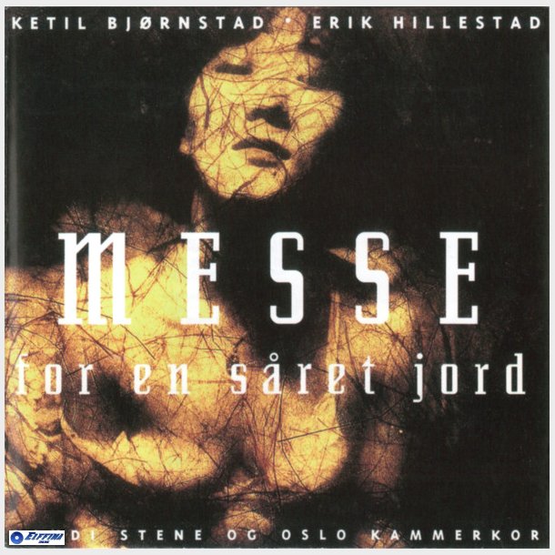 Ketil Bjrnstad &amp; Erik Hillestad - Messe For En Sret Jord (1992)