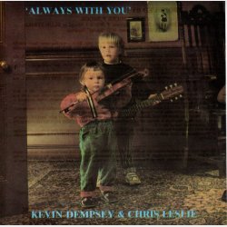 Kevin Dempsey, Chris Leslie - Always With You (1989)