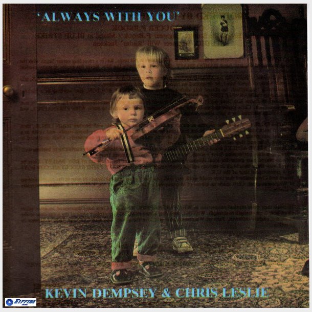 Kevin Dempsey, Chris Leslie - Always With You (1989)