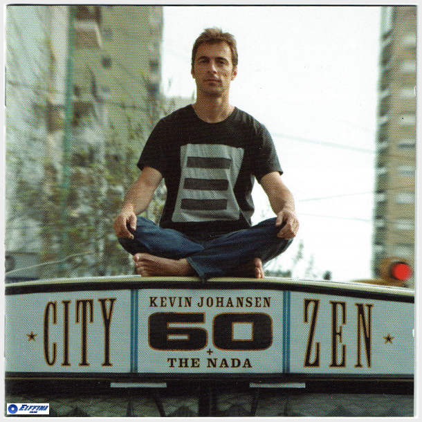 Kevin Johansen &amp; The Nada - City Zen (2006)