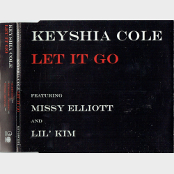 Keyshia Cole ft. Missy Elliott &amp; Lil' Kim - Let It Go (2007) (Promo)