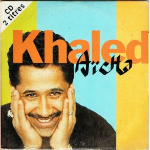 Khaled - Aaicha