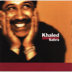 Khaled - Sahra (1996)