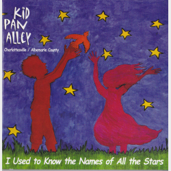 Kid Pan Alley - I Used To Know The Name Of All The Stars (2008)